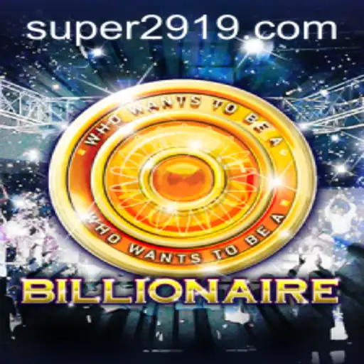 Unlock the Secrets of 'Billionaire': The Ultimate Strategy Game with Super291