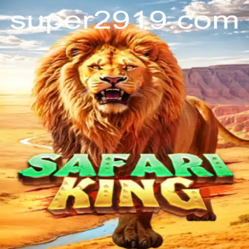 Unveiling SafariKing: An In-Depth Look with Super291